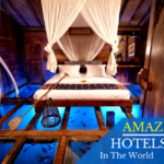 Most Amazing Hotels in the World - My Next Adventure